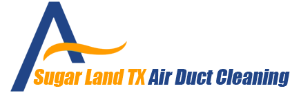 Sugar Land TX Air Duct Cleaning